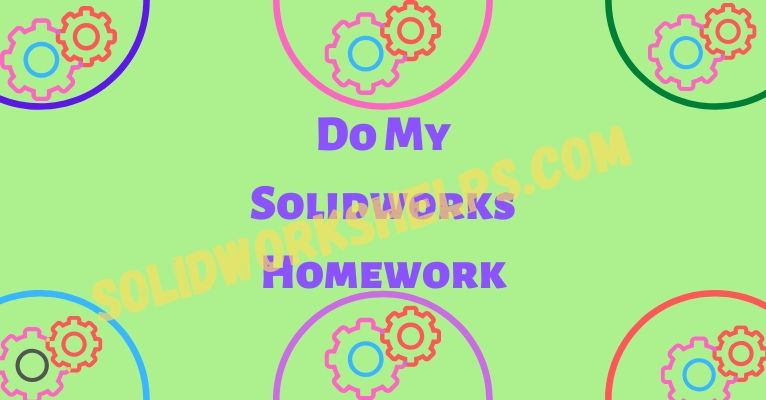Do My Solidworks Homework